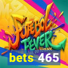 bets 465