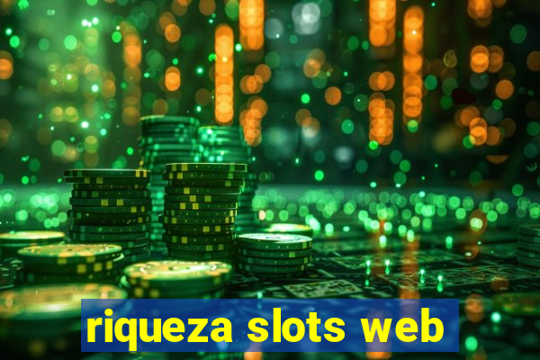 riqueza slots web