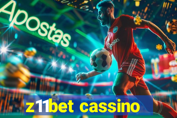 z11bet cassino