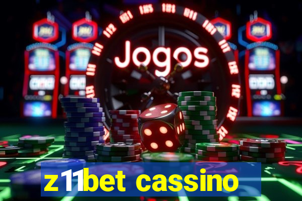 z11bet cassino