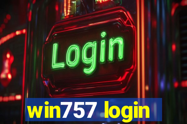 win757 login