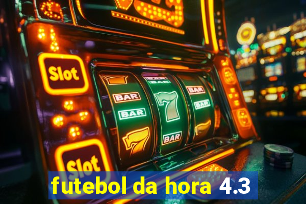 futebol da hora 4.3