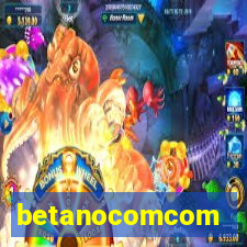 betanocomcom