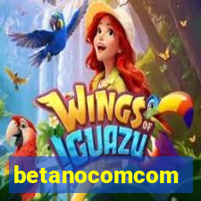 betanocomcom