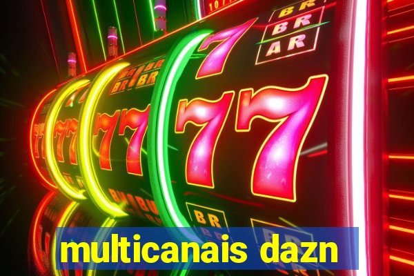 multicanais dazn