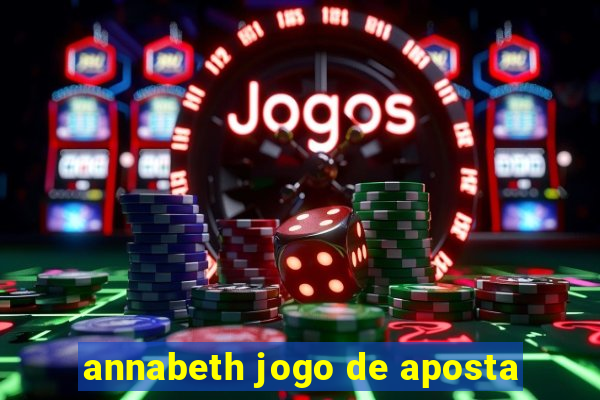 annabeth jogo de aposta