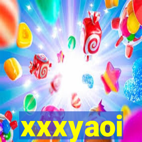 xxxyaoi