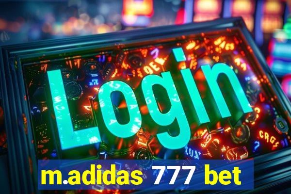 m.adidas 777 bet