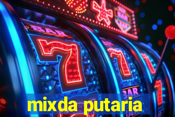 mixda putaria