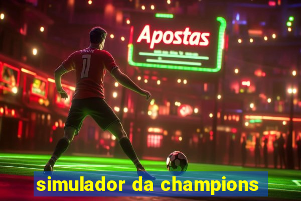 simulador da champions