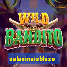 salasinaisblaze