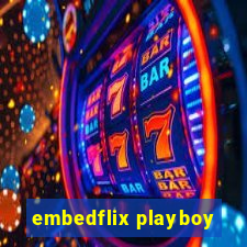 embedflix playboy