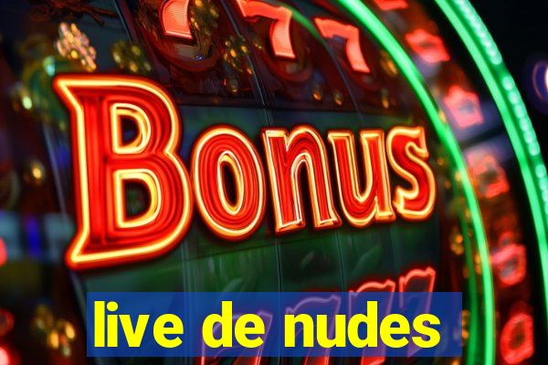 live de nudes