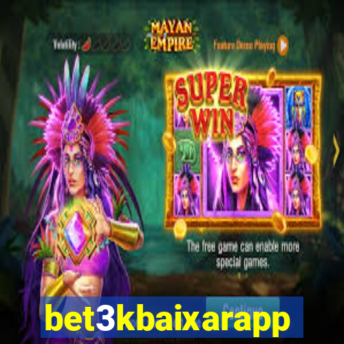 bet3kbaixarapp