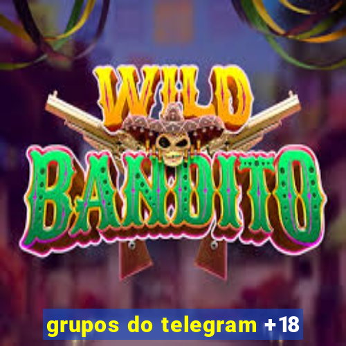 grupos do telegram +18