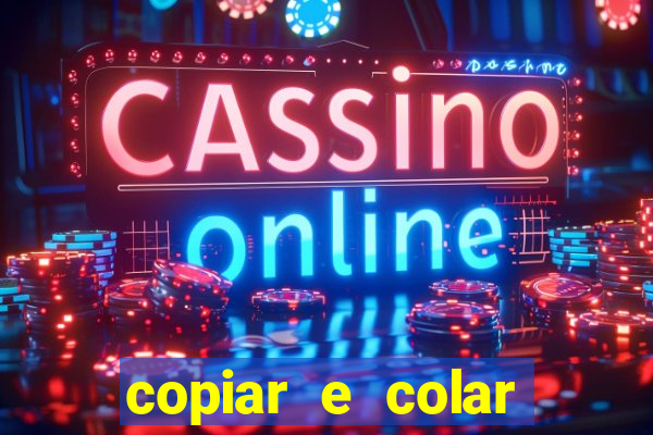 copiar e colar impulse inc