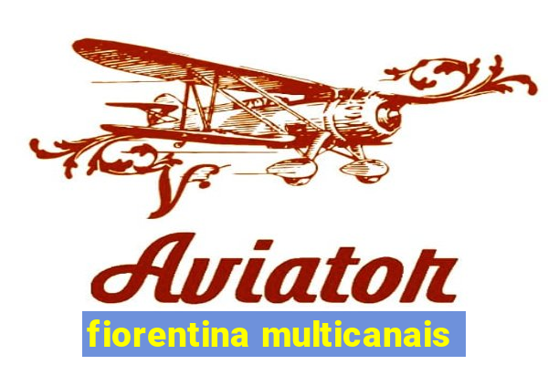 fiorentina multicanais