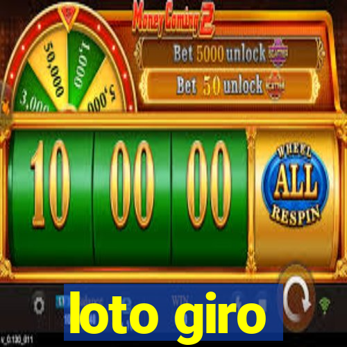 loto giro