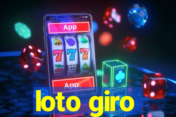 loto giro