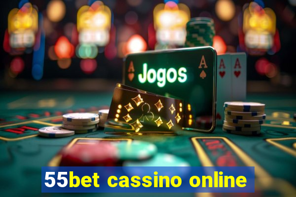 55bet cassino online