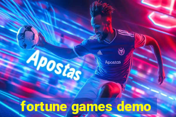 fortune games demo