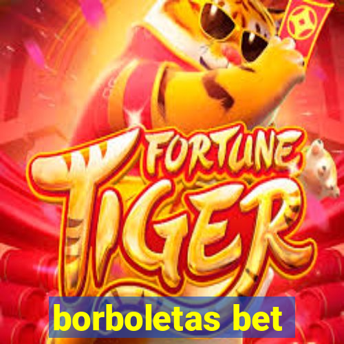 borboletas bet