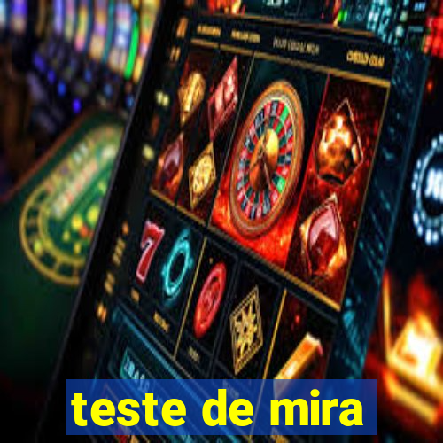 teste de mira