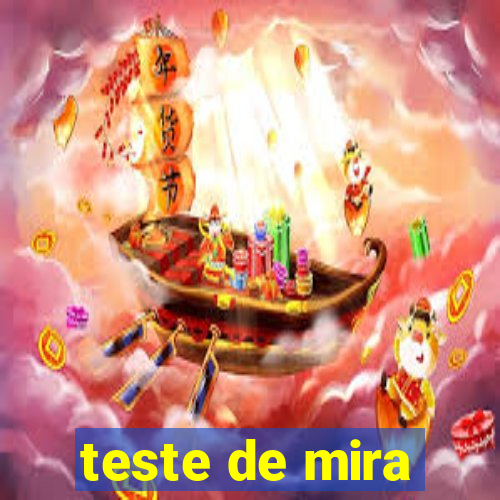 teste de mira