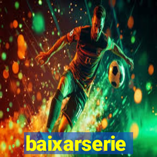 baixarserie