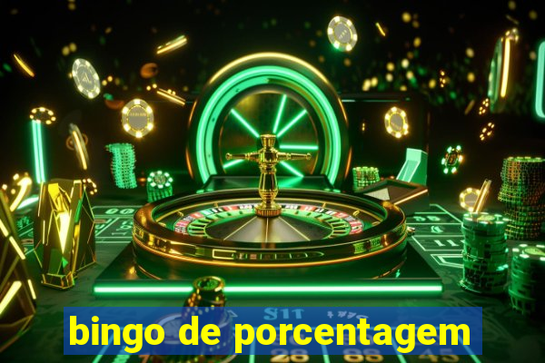 bingo de porcentagem