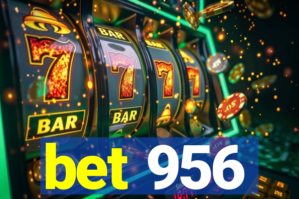 bet 956