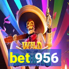 bet 956