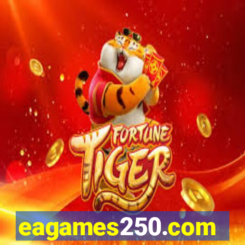 eagames250.com