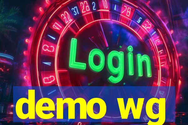 demo wg