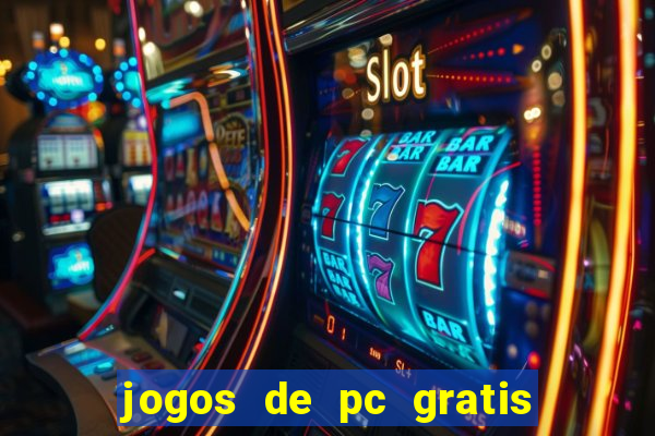 jogos de pc gratis para download