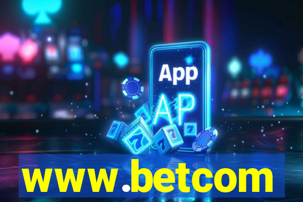 www.betcom