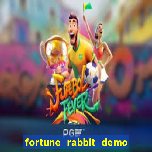 fortune rabbit demo bet 500