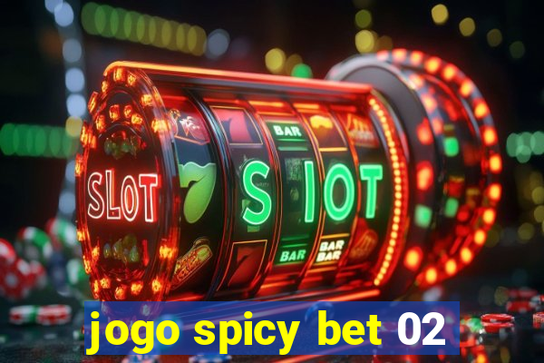 jogo spicy bet 02