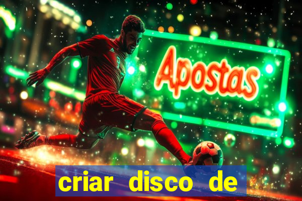 criar disco de boot windows