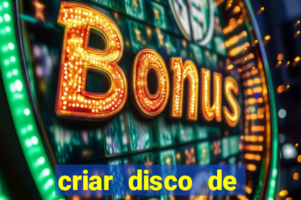 criar disco de boot windows