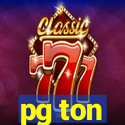 pg ton