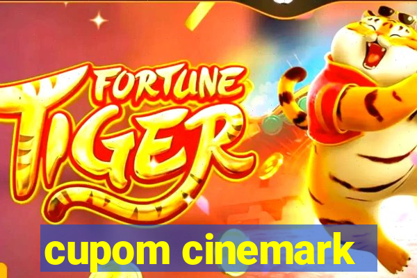 cupom cinemark