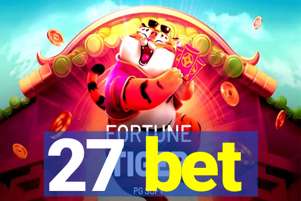 27 bet