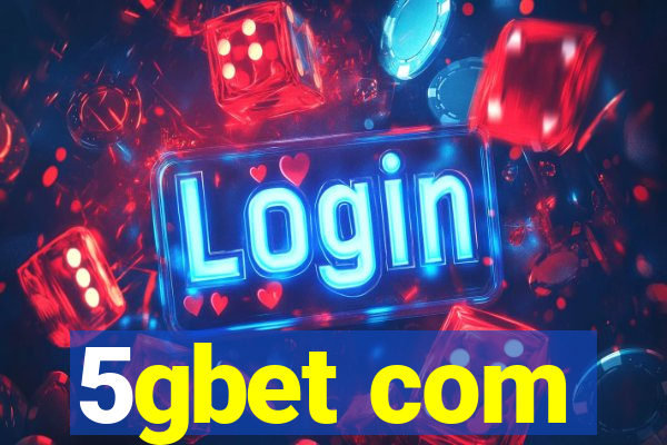 5gbet com