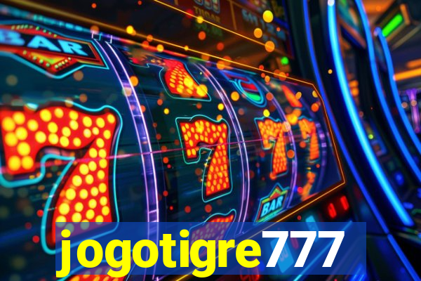 jogotigre777