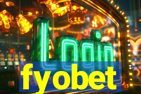 fyobet