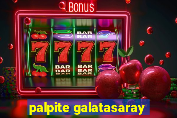 palpite galatasaray