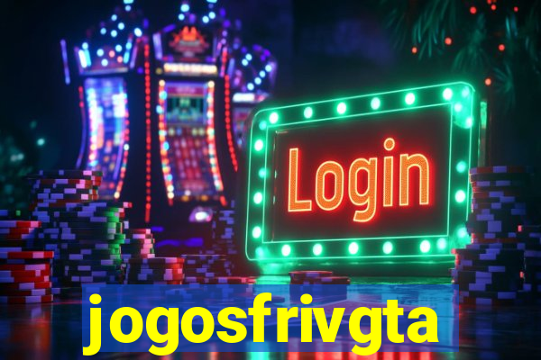 jogosfrivgta