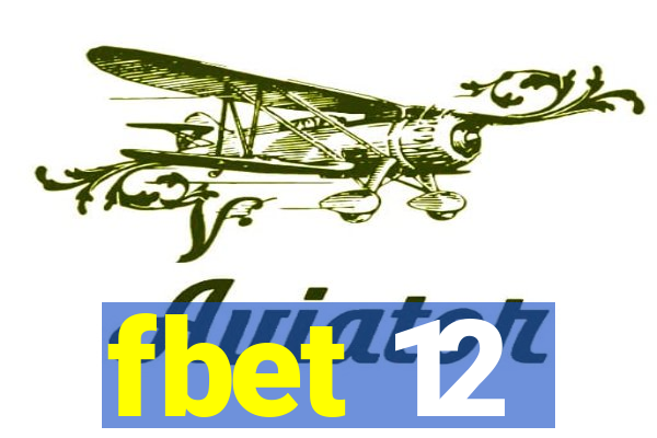 fbet 12