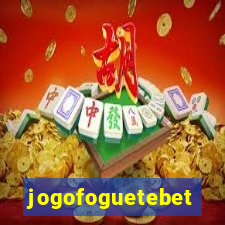 jogofoguetebet